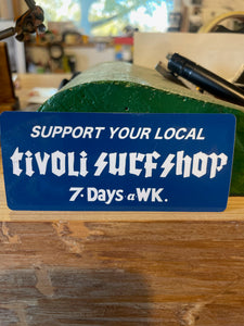 Sticker 2024"tivoLi - SUPPORT YOUR LOCAL - "